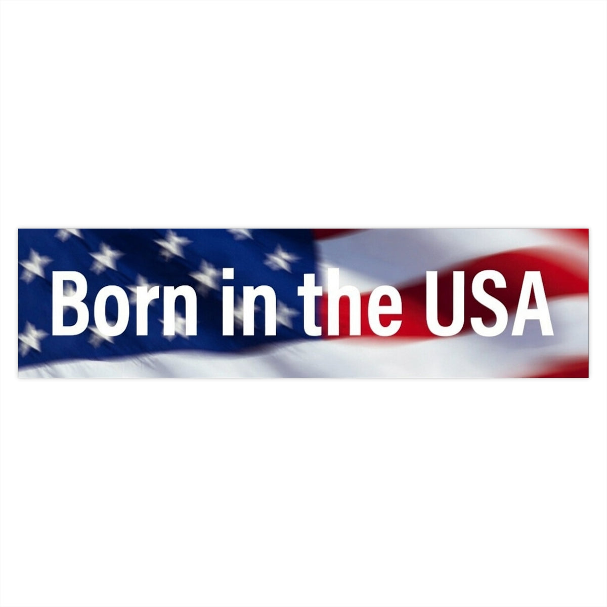 Born in the USA Bumper